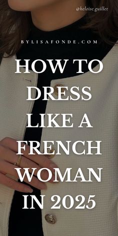 If you want to embrace the French style but don't know where to start, we’ve got you covered! This guide has the best tips and tricks to embrace the chicness and simplicity of the French style in 2025, along with a complete French wardrobe with the best essentials and outfit ideas for each season. French style aesthetic, French outfit inspo, French woman aesthetic, French capsule wardrobe. Classic Simple Outfits Minimal Chic, How To Look European, Vintage French Style Outfits, What To Wear For Fashion Week, French Older Women Style, Dress Like Parisian, How To Not Dress Frumpy, Classic Cute Outfits, Cool Tops Women