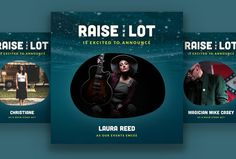 three posters for raise the lot, including an image of a woman with a guitar