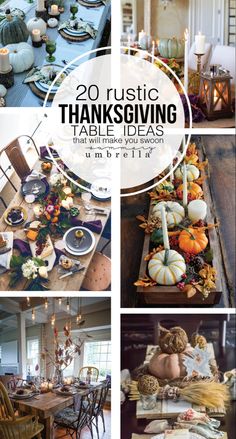 the top 20 rustic thanksgiving table ideas that will make you swoon