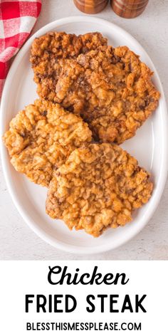 chicken fried steak on a white plate with text overlay