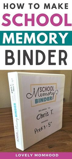 a book with the title how to make school memory binder