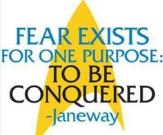 a star trek poster with the words, fear exits for one purpose to be conquer