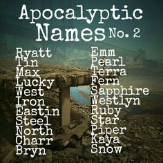 Different Types Of Apocalypse, Post Apocalyptic Name Ideas, Apocalypse Names, Dystopian Names, Dystopian Story Ideas, Apocalypse Books