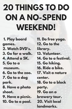 a woman holding a dog in her arms with the words 20 things to do on a no - spend weekend