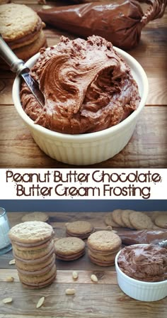 peanut butter chocolate butter cream frosting in a bowl with cookies on the side and another photo