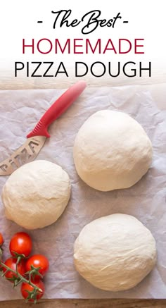 the best homemade pizza dough with cherry tomatoes