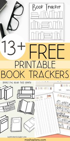 free printable book trackers with the title overlay that reads 13 + free printable book trackers