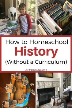 how to homeschool history without a classroom