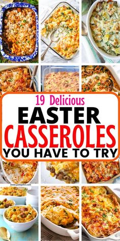 collage of egg casseroles with text overlay that reads 19 delicious easter casseroles you have to try