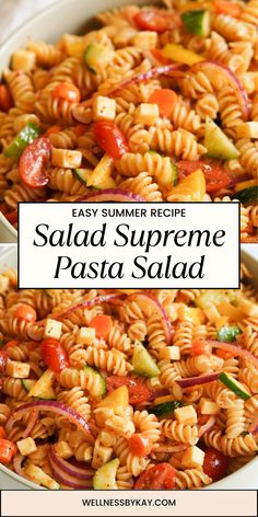 two pictures of pasta salad with the words easy summer recipe salad supreme pasta salad