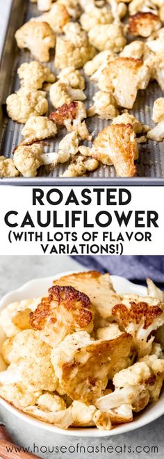 roasted cauliflower with lots of flavor variations