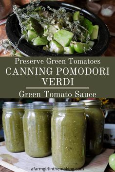 green tomatoes and cucumbers in jars with text overlay reading canning pomodori verdi green tomato sauce