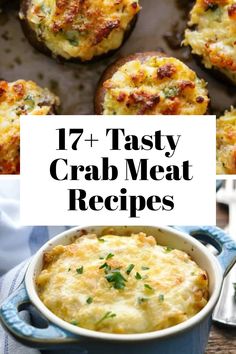 crab meat recipe with text overlay that reads 17 tasty crabmeat recipes