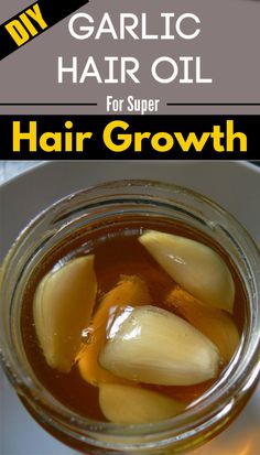 DIY Garlic Hair Oil For Super Hair Growth And Regrow Your Hair, 100% Effective #hairoil #oil #haircare #naturalhairoil #haircaretips #healthyhair #hairgoals #diyremedies Diy Hair Growth Oil, Super Hair Growth, Diy Hair Oil, Garlic Benefits, Growth Hair, Natural Hair Oils, Hair Remedies For Growth, Mahira Khan, Garlic Oil