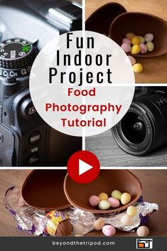 a camera and some candies in front of it with the words fun indoor project food photography