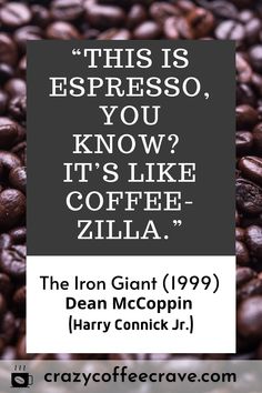 coffee beans with the words, this is espresso you know? it's like