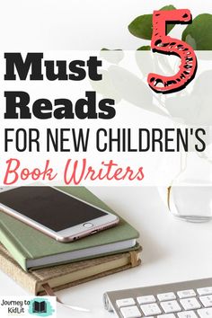 a book with the title must reads for new children's books written