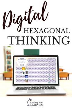 a laptop with the words digital hexagonal thinking in front of it and an image of