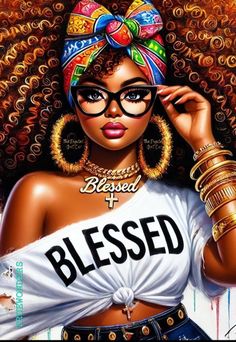 a painting of a woman wearing glasses and a white shirt with the words blessed on it