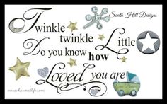 a baby carriage and stars with the words twinkle twinkle little do you know how loved you are