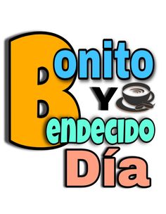 the logo for bonito y encepoo dia