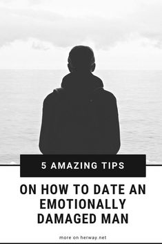 5 Amazing Tips On How To Date An Emotionally Damaged Man Damaged Quotes, Emotionally Damaged, Deserve Better Quotes, Immature Men, Waiting Quotes, When You Like Someone, Emotionally Unavailable Men, Cruel World, Divorced Men