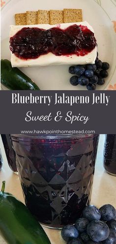 blueberry jalapeno jelly sweet and spicy dessert