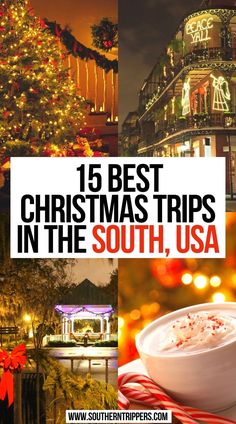 15 Best Christmas Trips in the South, USA Christmas In The South, South Usa, Southern Usa