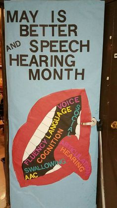 May is better speech and hearing month Speech Pathology Bulletin Boards, Better Speech And Hearing Month Ideas, Speech Language Pathology Grad School, Apraxia Therapy