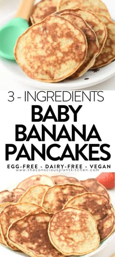 pancakes on a plate with text overlay that says 3 ingredients baby banana pancakes