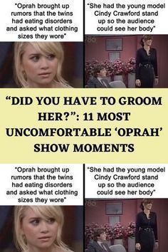 a poster with the words did you have to groom her? 11 most uncomfortableable'opah show moments