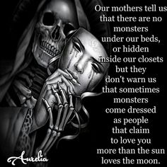 a black and white photo with a poem written in it that says, our mothers tell us that there are no monsters under our beds