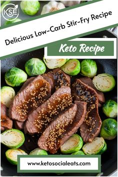 Beef strips with sesame seeds and Brussels sprouts in a skillet, accompanied by text promoting a keto recipe from ketosocialeats.com.