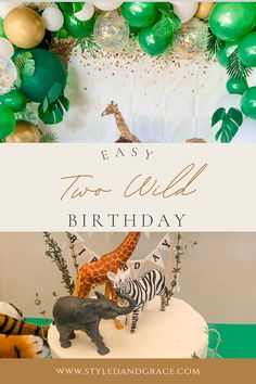 an image of a birthday cake with animals and balloons in the background that says easy to wild birthday