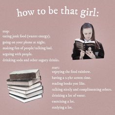 a girl is reading a book and looking at her cell phone with the caption how to be that girl