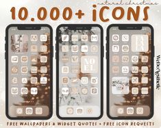 three iphones with the text 10, 000 + icons on them in brown and white