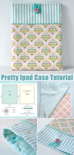 the pretty ipad case sewing pattern is easy to sew