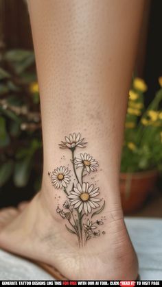 a woman's foot with daisies tattoo on the side of her leg,