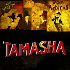 the words tamasha written in front of an image of two men with hats and tails