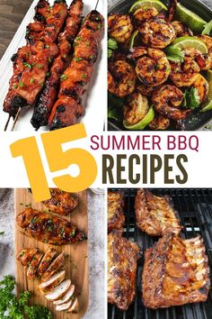 barbecue grills with different types of meat on them and the title reads 15 summer bbq recipes