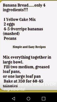 the banana bread ingredients list is shown in this screenshote image, and includes instructions to make it