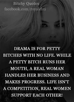 Back Bitching Quotes People, Standoffish Quotes, Bitching Quotes, Petty People, Insulting Quotes, Quotes About Haters, Positive Mantras, Friendship Quotes Funny