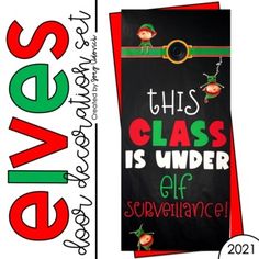 this class is under gf surveillance christmas door hanger for the classroom or school