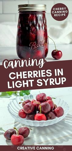 canning cherries in light syrup is an easy way to preserve cherries from the freezer