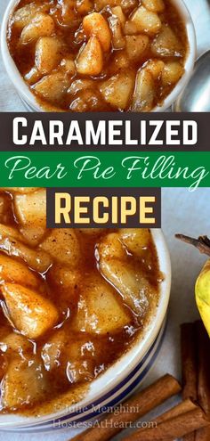 two bowls filled with caramelized pear pie filling and cinnamon sticks next to each other