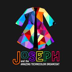 the logo for joseph and the amazing technicolor dreamcoat, which features colorful geometric shapes