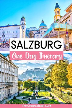 the gardens and buildings in salzburg, germany with text overlay that reads one day