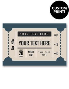 a movie ticket with the words, your text here and an image of two tickets