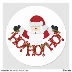 a santa clause sticker that says ho ho ho