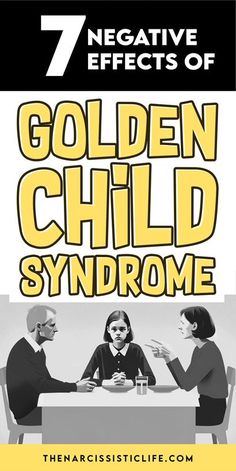 7 Negative Effects of Golden Child Syndrome Narcissistic Victim Syndrome, Conditional Love, Family Dynamics, Gifted Kids